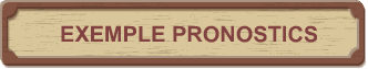 EXEMPLE PRONOSTICS